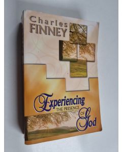 Kirjailijan Charles G. Finney käytetty kirja Experiencing the Presence of God