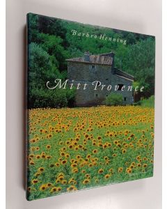Kirjailijan Barbro Henning käytetty kirja Mitt Provence