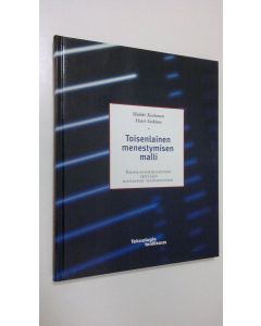 Kirjailijan Heikki Korhonen käytetty kirja Toisenlainen menestymisen malli : teknologiateollisuuden yrittäjät suuntaavat tulevaisuuteen