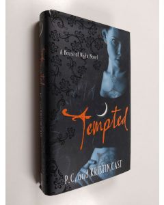 Kirjailijan P. C. Cast käytetty kirja Tempted