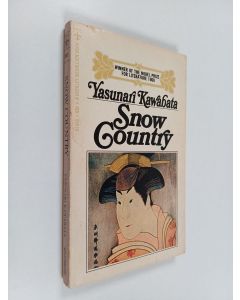 Kirjailijan Yasunari Kawabata käytetty kirja Snow Country