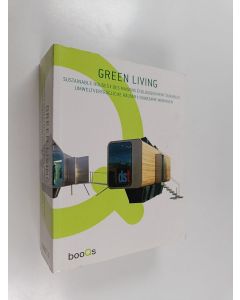 käytetty kirja Green living : Sustainable houses