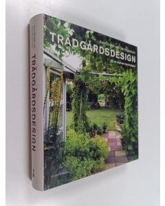 Kirjailijan Ann-Christin Rosenholm käytetty kirja Trädgårdsdesign : för en vackrare hemträdgård