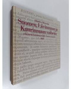 Kirjailijan Johannes Messenius käytetty kirja Suomen, Liivinmaan ja Kuurinmaan vaiheita, sekä tuntemattoman tekijän Suomen kronikka
