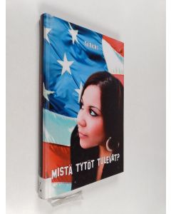Kirjailijan Tii Ricks käytetty kirja Mistä tytöt tulevat?