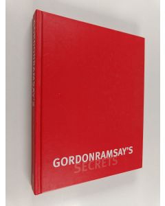 Kirjailijan Roz Denny & Gordon Ramsay ym. käytetty kirja Gordon Ramsay's Secrets