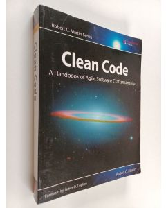 Kirjailijan Robert C. Martin käytetty kirja Clean code : a handbook of agile software craftsmanship