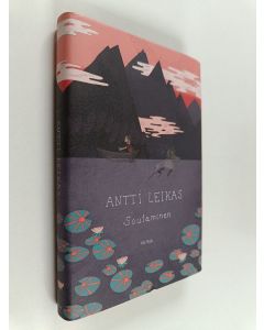 Kirjailijan Antti Leikas käytetty kirja Soutaminen