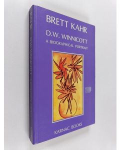 Kirjailijan Brett Kahr käytetty kirja D. W. Winnicott : a biographical portrait