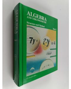 Kirjailijan Mary P. Dolciani käytetty kirja Algebra and trigonometry 2 : Structure and Method