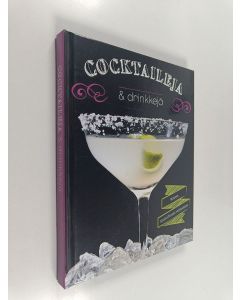 käytetty kirja Cocktaileja & drinkkejä