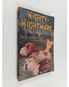 Kirjailijan James Howe käytetty kirja Nighty-Nightmare