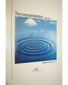 käytetty kirja Terveysaineisto -hakuopas 2002 = Hälsomaterial katalog