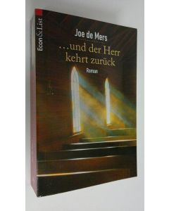 Kirjailijan Joe de Mers käytetty kirja ...und der Herr kehrt zuruck : roman