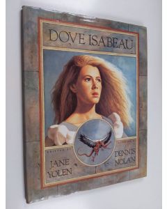 Kirjailijan Jane Yolen käytetty kirja Dove Isabeau