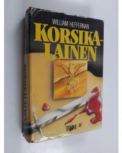 Kirjailijan William Heffernan käytetty kirja Korsikalainen