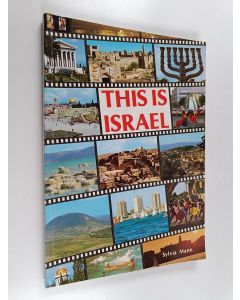 Kirjailijan Sylvia Mann käytetty kirja This is Israel - Pictorial Guide & Souvenir