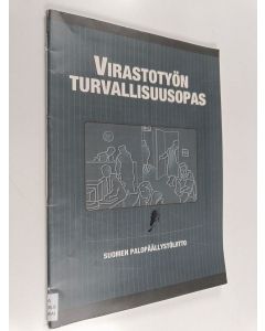 Kirjailijan Matti Waitinen & Erkki Ripatti käytetty teos Virastotyön turvallisuusopas