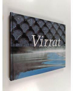 Kirjailijan Helena Jartti & Petri Nuutinen ym. käytetty kirja Virrat - järvien, metsien maa