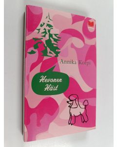 Kirjailijan Annika Korpi käytetty kirja Hevonen Häst