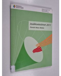 käytetty kirja Joukkoviestimet : 2011 = Finnish mass media