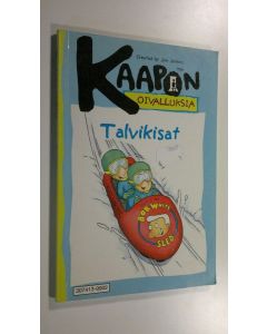 Kirjailijan Tim Grundmann käytetty kirja Kaapon oivalluksia : Talvikisat