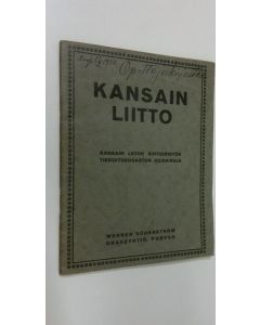 Kirjailijan Annikki Reijonen käytetty teos Kansain liitto