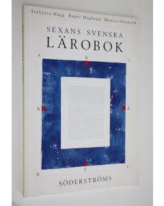 Kirjailijan Torbjörn ym. Hägg käytetty kirja Sexans svenska Lärobok