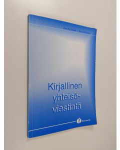 Kirjailijan Esa Kylänpää käytetty kirja Kirjallinen yhteisöviestintä