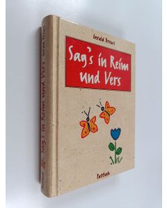 Kirjailijan Gerald Drews käytetty kirja Sag's in Reim und Vers