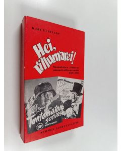 Kirjailijan Kari Uusitalo käytetty kirja Hei, rillumarei! : suomalaisen elokuvan mimmiteollisuusvuodet 1949-1955