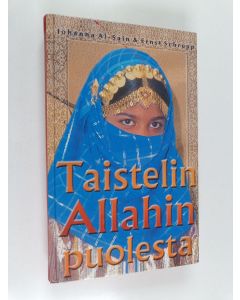 Kirjailijan Johanna Al-Sain käytetty kirja Taistelin Allahin puolesta
