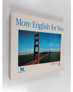 käytetty kirja More English for you : nykyenglannin jatkokurssi , Lessons and exercises