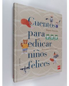 Kirjailijan Begoña Ibarrola käytetty kirja Cuentos para educar niños felices