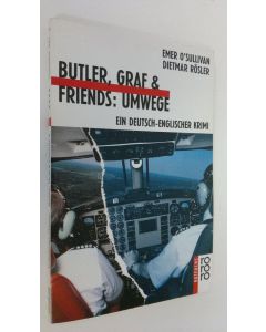 Kirjailijan Emer O'Sullivan käytetty kirja Butler, Graf, & Friends : umwege