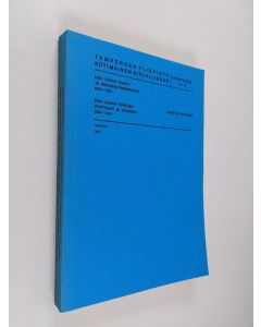 Kirjailijan Aarre M. Peltonen käytetty kirja Eino Leinon runot ja runonsuomennokset koottujen teosten ulkopuolelta 1920-1926 : Eino Leinon runojen syntyajat ja toisinnot 1920-1926