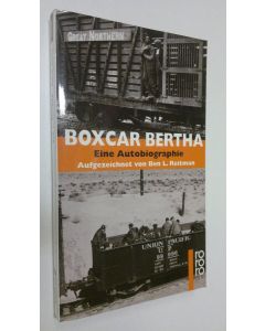 Kirjailijan Boxcar Bertha käytetty kirja Eine Autobiographie (UUDENVEROINEN)