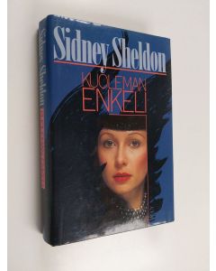 Kirjailijan Sidney Sheldon käytetty kirja Kuoleman enkeli