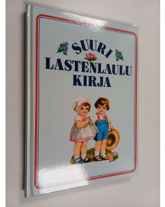 käytetty kirja Suuri lastenlaulukirja