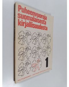 käytetty kirja Puheenvuoroja suomalaisesta kirjallisuudesta