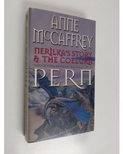 Kirjailijan Anne McCaffrey käytetty kirja Nerilkaś story & the Coelura