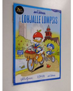 käytetty teos Lohjalle lompsis : Aku Ankka, Lohja700 mainosliite