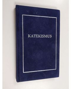 käytetty kirja Suomen evankelis-luterilaisen kirkon katekismus