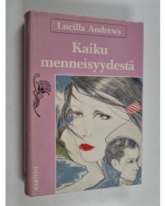 Kirjailijan Lucilla Andrews käytetty kirja Kaiku menneisyydestä