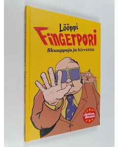 käytetty kirja Lööppi Fingerpori : skuuppeja ja hirviöitä
