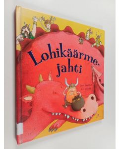 Kirjailijan Steve Smallman käytetty kirja Lohikäärmejahti