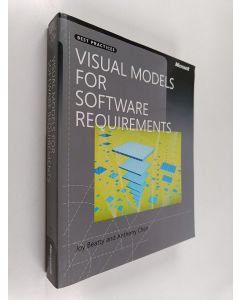 Kirjailijan Joy Beatty & Anthony Chen käytetty kirja Visual Models for Software Requirements