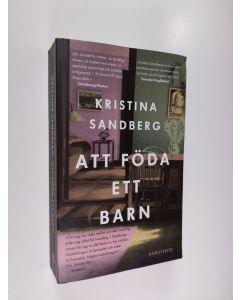 Kirjailijan Kristina Sandberg käytetty kirja Att föda ett barn
