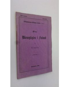 Kirjailijan R. Castren käytetty teos Om Wärnepligten i Finland (1880)