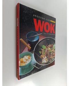 Kirjailijan Angelika Ilies käytetty kirja Wok-keittokirja